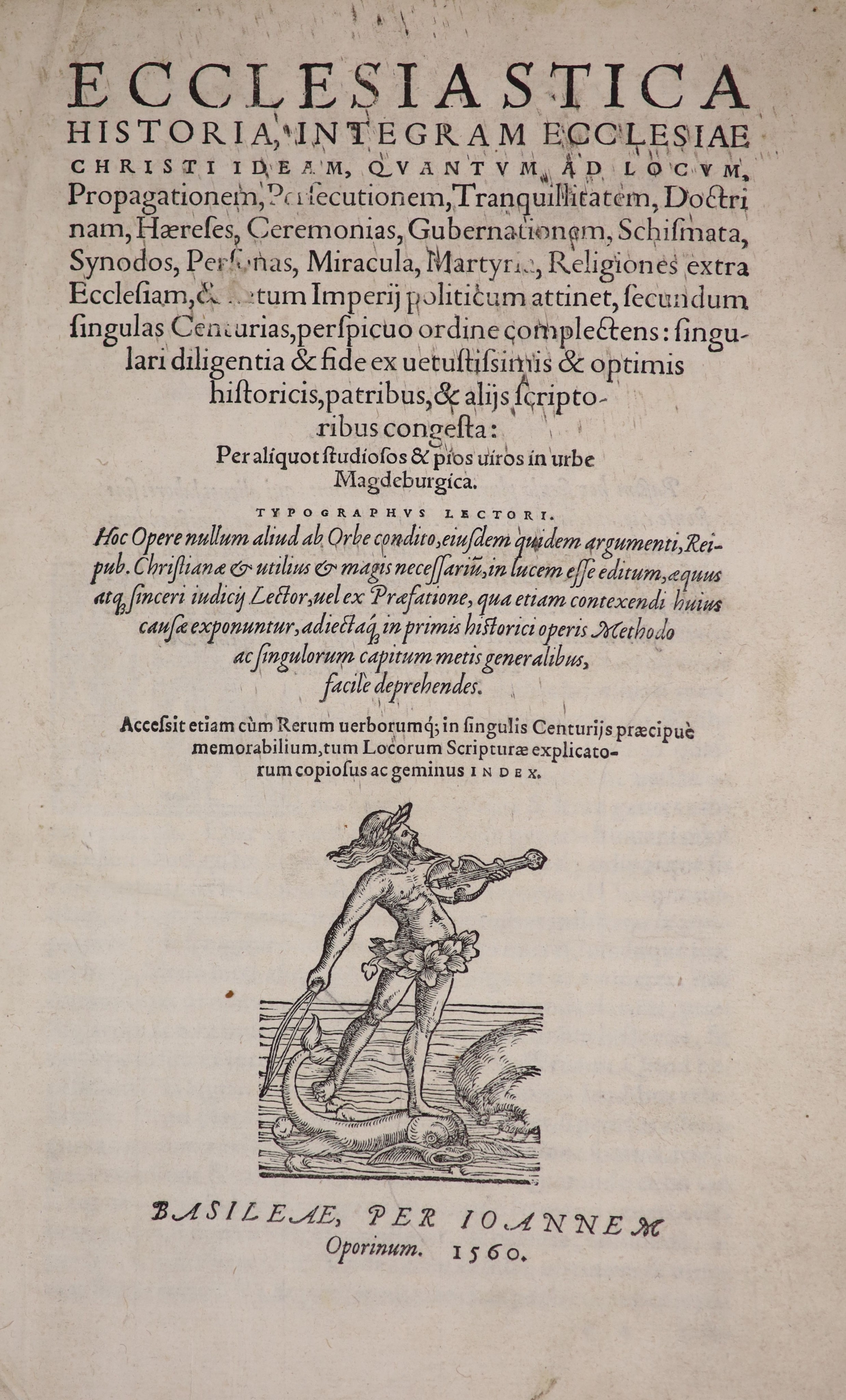 [Flacius, Matthias]. Ecclesiastica Historia, intergram Ecclesiae Christi ideam ...